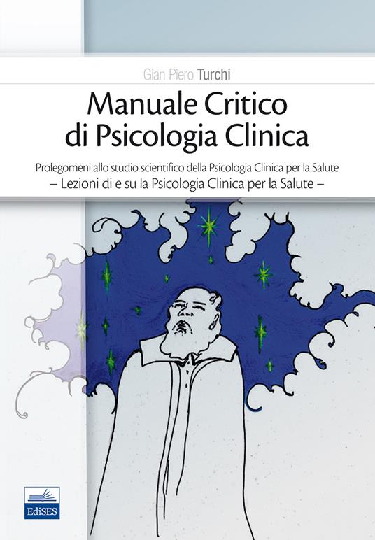 Manuale critico di psicologia clinica - Gian Piero Turchi - copertina