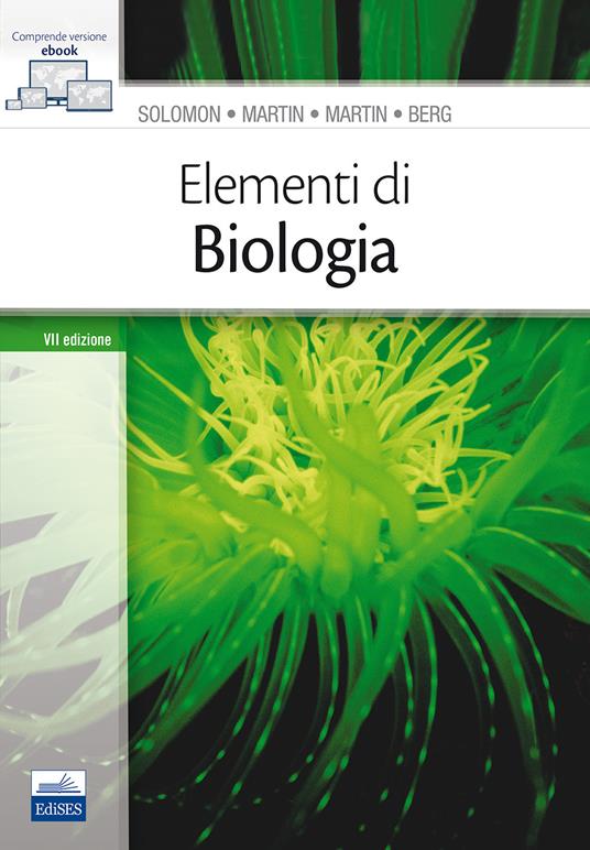 Elementi di biologia - Eldra P. Solomon,Linda R. Berg,Diana W. Martin - copertina