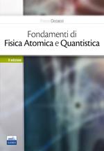 Fondamenti di fisica atomica e quantistica
