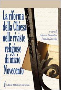 La riforma della chiesa nelle riviste religiose di inizio Novecento - copertina