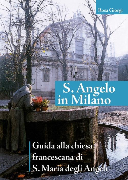 Sant'Angelo in Milano - Rosa Giorgi - copertina