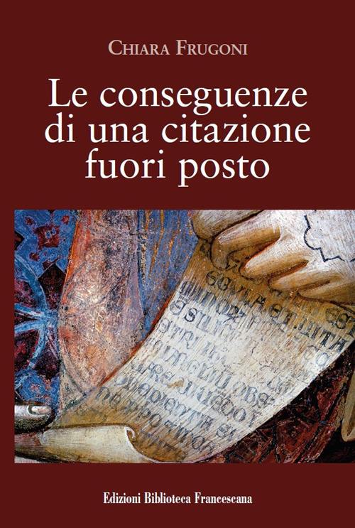 Le conseguenze di una citazione fuori posto - Chiara Frugoni - copertina