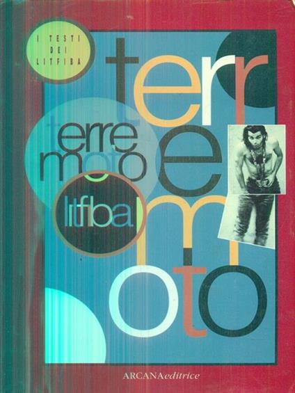 Litfiba. Terremoto: i testi - Stefano Ronzani - copertina
