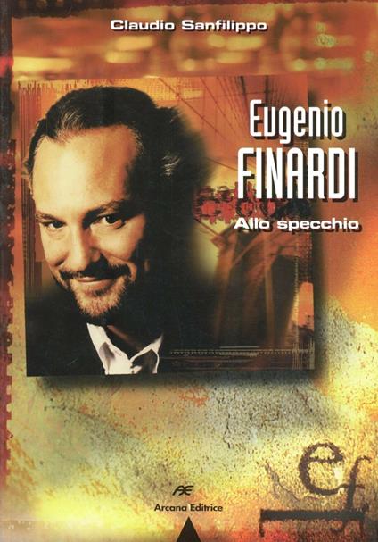 Eugenio Finardi allo specchio - Claudio Sanfilippo - copertina