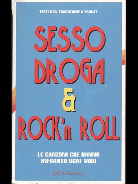 Sesso, droga & rock'n roll. Le canzoni che hanno infranto ogni tabù. Vol. 1: Anni '60-'70 - 3