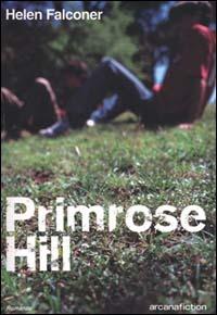 Primrose Hill - Helen Falconer - copertina