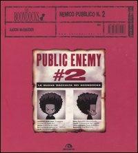 Nemico pubblico numero 2. The Boondocks - Aaron McGruder - copertina