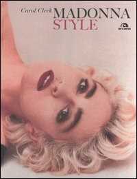 Libro Madonna style Carol Clerk