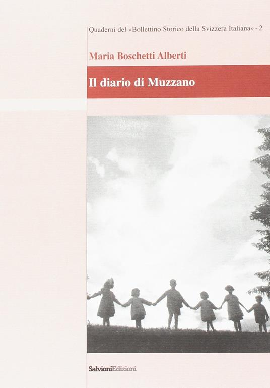 Il diario di Muzzano - Maria Boschetti Alberti - copertina