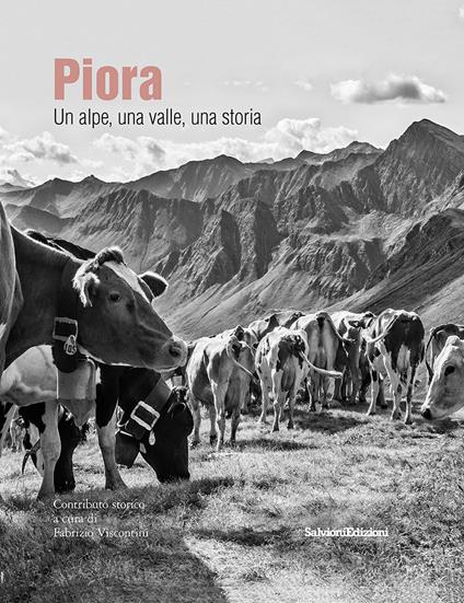 Piora. Un alpe, una valle, una storia - copertina