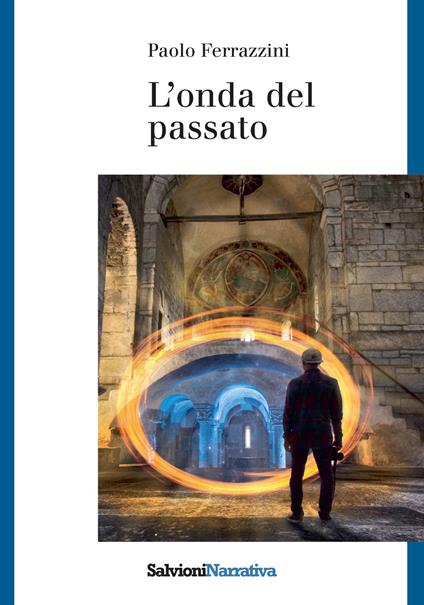 L'onda del passato - Paolo Ferrazzini - copertina
