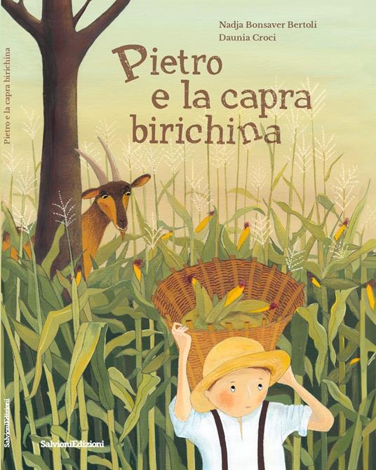 Pietro e la capra birichina - Nadja Bonsaver Bertoli,Daunia Croci - copertina