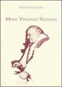 Mons. Vincenzo Vagnoni - Giuseppe Cecarini - copertina