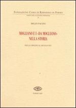 Mogliano e i «Da Mogliano» nella storia dalle origini al secolo XVI