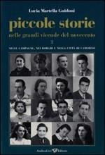 Piccole storie nelle grandi vicende del Novecento. Vol. 2