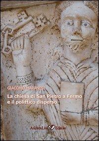 La chiesa di san Pietro a Fermo e il polittico diperso - Giacomo Maranesi - copertina
