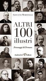 Atri 100 illustri personaggi del fermano