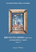 Bruno da Osimo (1888-1962) corrispondenza e opere. Vol. 1-2