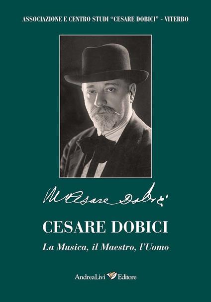 Cesare Dobici. La musica, il maestro, l'uomo - copertina