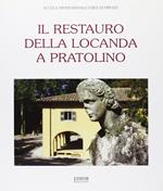 Il restauro della locanda a Pratolino