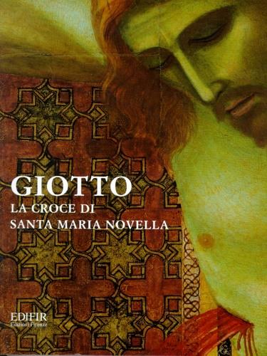 Giotto. La croce di Santa Maria Novella - copertina