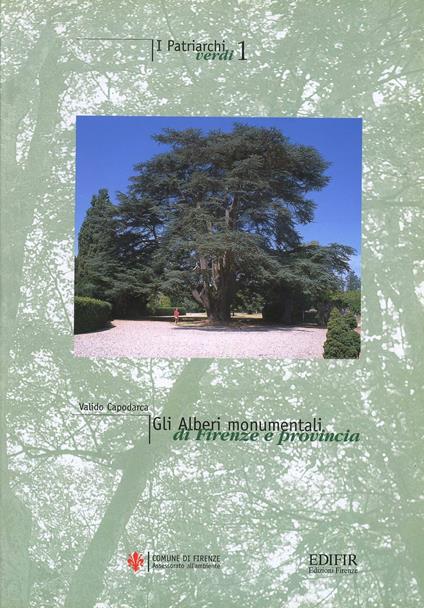 Gli alberi monumentali di Firenze e provincia - Valido Capodarca - copertina
