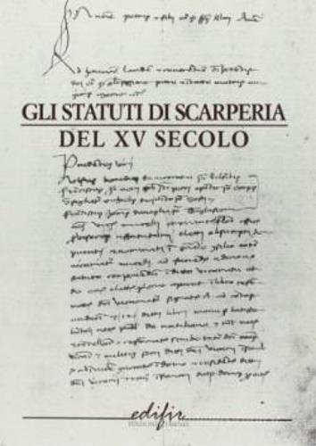 Gli statuti di Scarperia del XV secolo - Vanna Arrighi - copertina