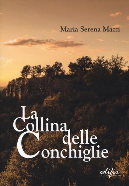 La collina delle conchiglie - Maria Serena Mazzi - copertina
