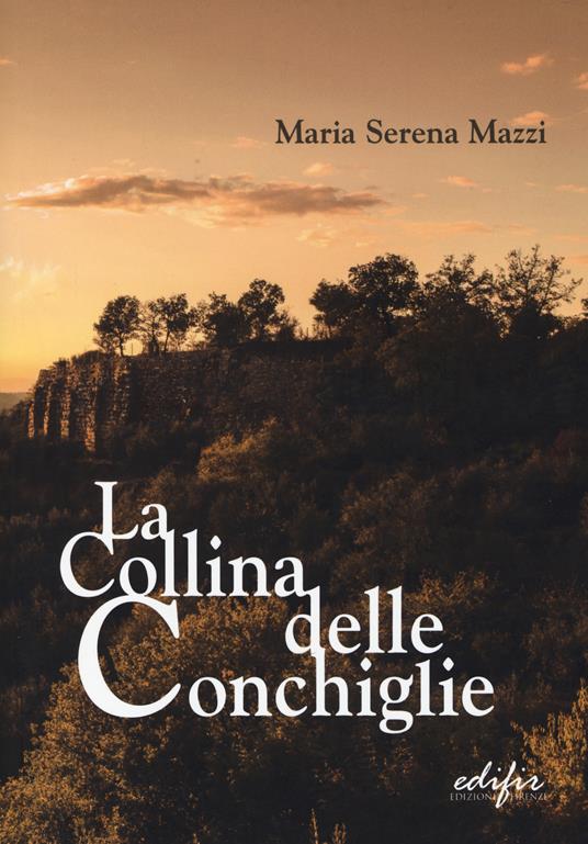 La collina delle conchiglie - Maria Serena Mazzi - copertina