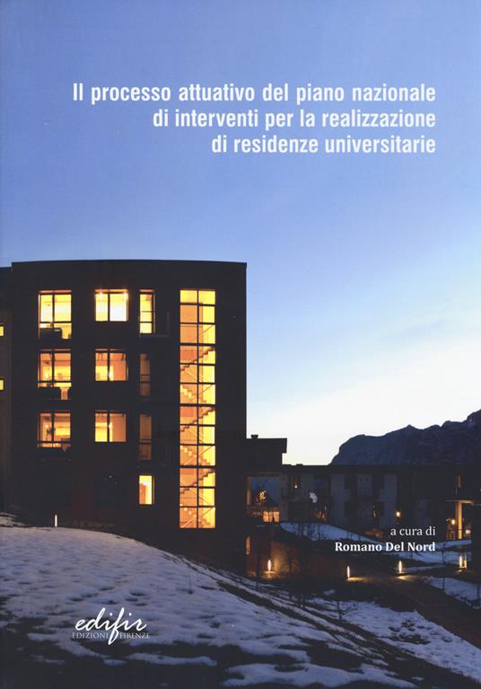 Il processo attuativo del piano nazionale di interventi per la realizzazione di residenze universitarie - copertina