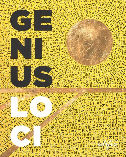 Genius Loci. Riflessi dell'identità locale in cinquanta artisti pugliesi tra passato e presente. Catalogo della mostra (Bari, 17 dicembre-31 marzo 2017). Ediz. a colori - copertina