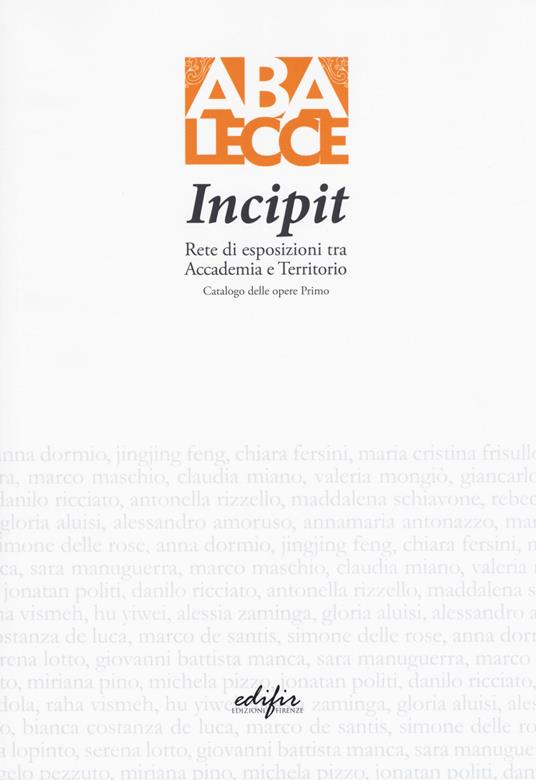 Incipit. Rete di esposizioni tra Accademia e territorio. Ediz. a colori - copertina