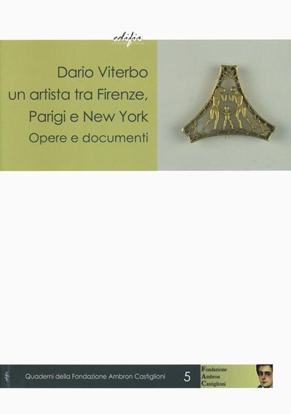 Dario Viterbo un'artista tra Firenze, Parigi e New York. Opere e documenti. Ediz. a colori - copertina