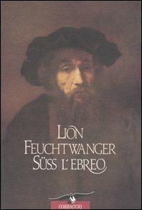 Süss l'ebreo - Lion Feuchtwanger - copertina
