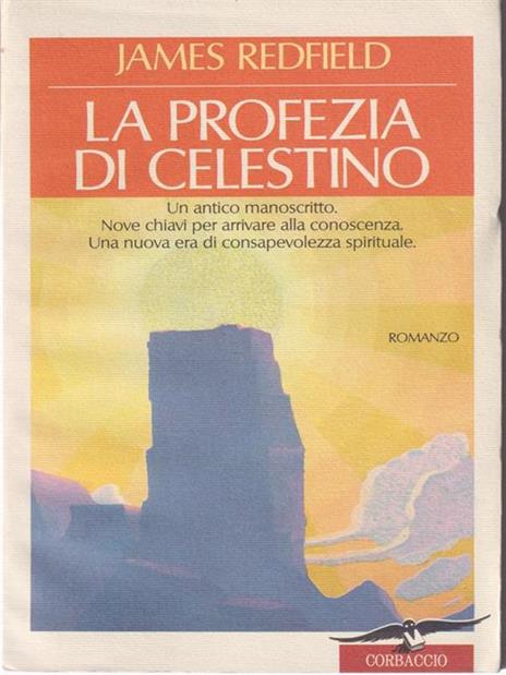 La profezia di Celestino - James Redfield - 4