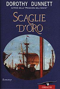 Scaglie d'oro - Dorothy Dunnett - copertina