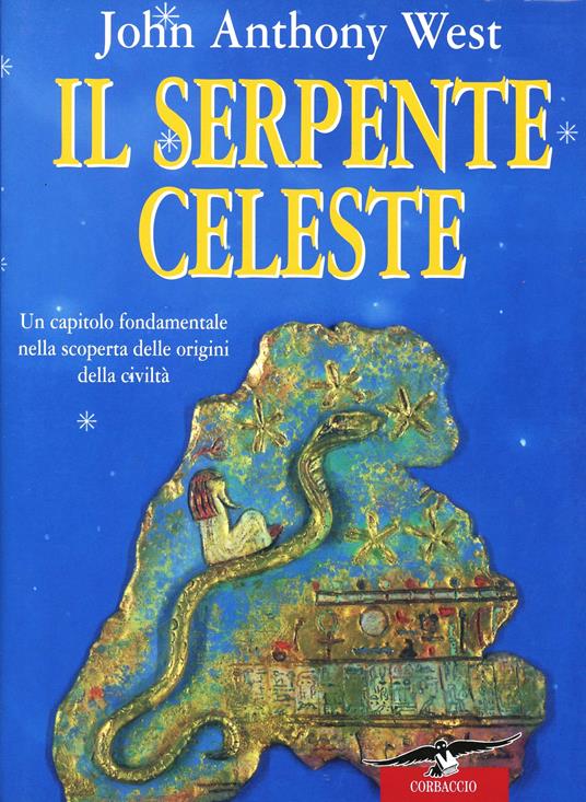 Il serpente celeste - John A. West - copertina