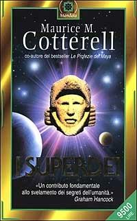 I superdei - Maurice M. Cotterell - copertina