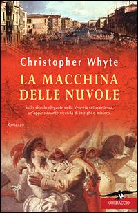 La macchina delle nuvole - Christopher Whyte - copertina