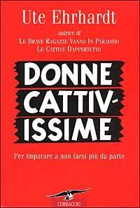 Donne cattivissime - Ute Ehrhardt - copertina