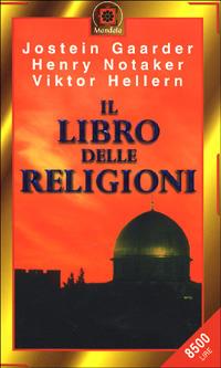 Il libro delle religioni - Jostein Gaarder,Viktor Hellern,Henry Notaker - copertina