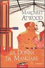 La donna da mangiare