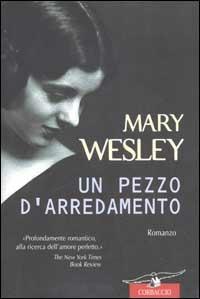 Un pezzo d'arredamento - Mary Wesley - copertina