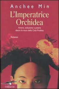 L' imperatrice Orchidea - Anchee Min - copertina