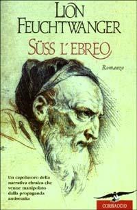 Süss l'ebreo - Lion Feuchtwanger - copertina