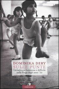 Sulle punte - Dominika Dery - copertina