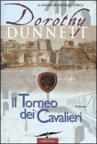 Il torneo dei cavalieri - Dorothy Dunnett - copertina