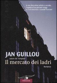 Il mercato dei ladri - Jan Guillou - copertina