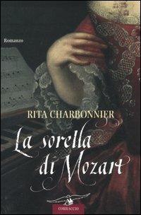 La sorella di Mozart - Rita Charbonnier - copertina