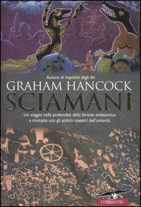 Sciamani - Graham Hancock - copertina